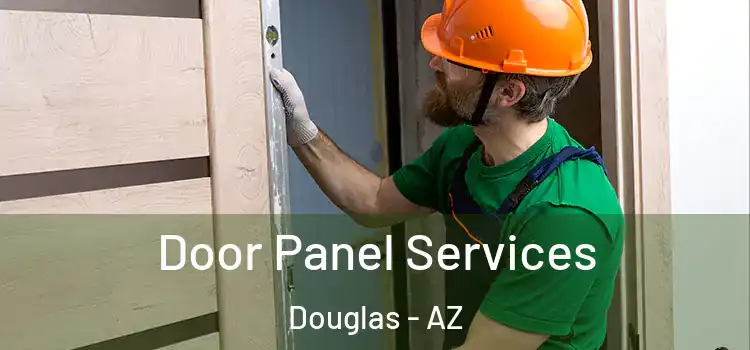 Door Panel Services Douglas - AZ